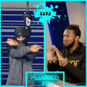 Listen to Sava x Fumez The Engineer - Plugged In (Explicit) song with lyrics from Fumez The Engineer