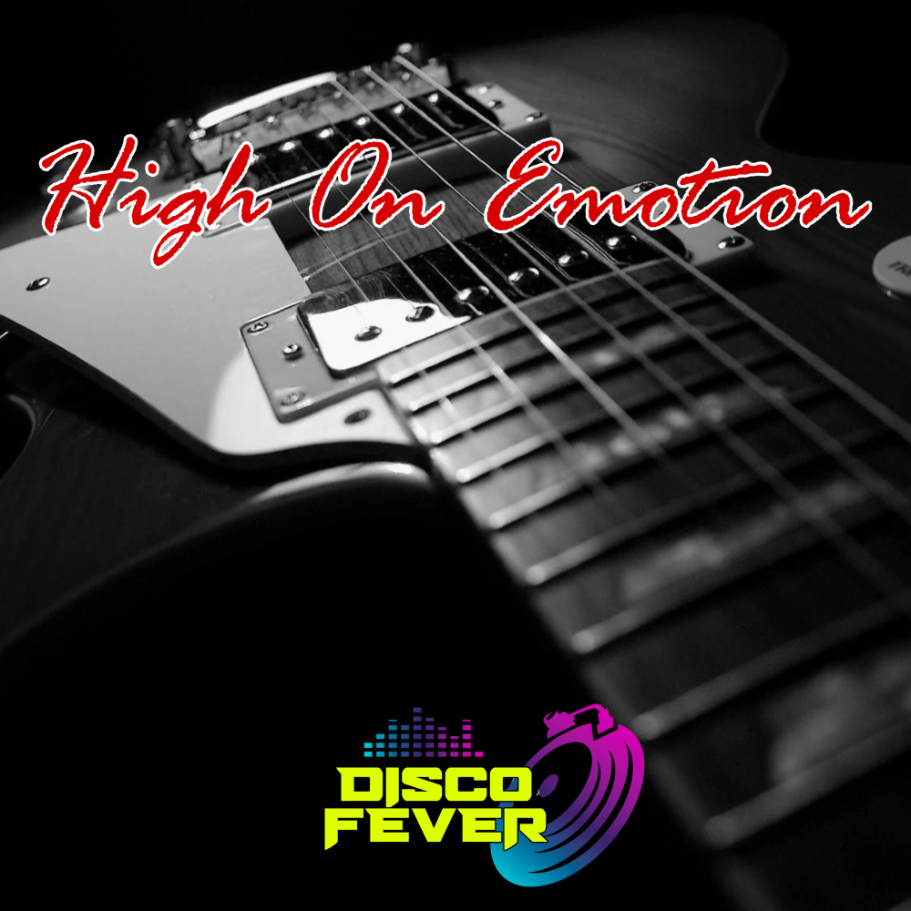 High On Emotion