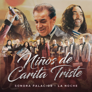 Sonora Palacios的專輯Niños de Carita Triste