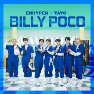 收聽ENHYPEN的Billy Poco (Instrumental)歌詞歌曲