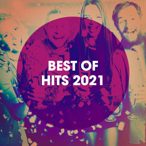 Album Best of Hits 2021 from Top 40 Hits