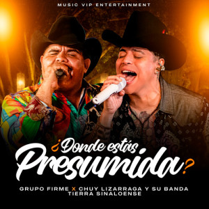 ¿Dónde Estás Presumida? (En Vivo) dari Grupo Firme