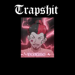 收听Toxiic的Tilidin schmeckt (Explicit)歌词歌曲