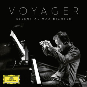อัลบัม Voyager - Essential Max Richter ศิลปิน Max Richter