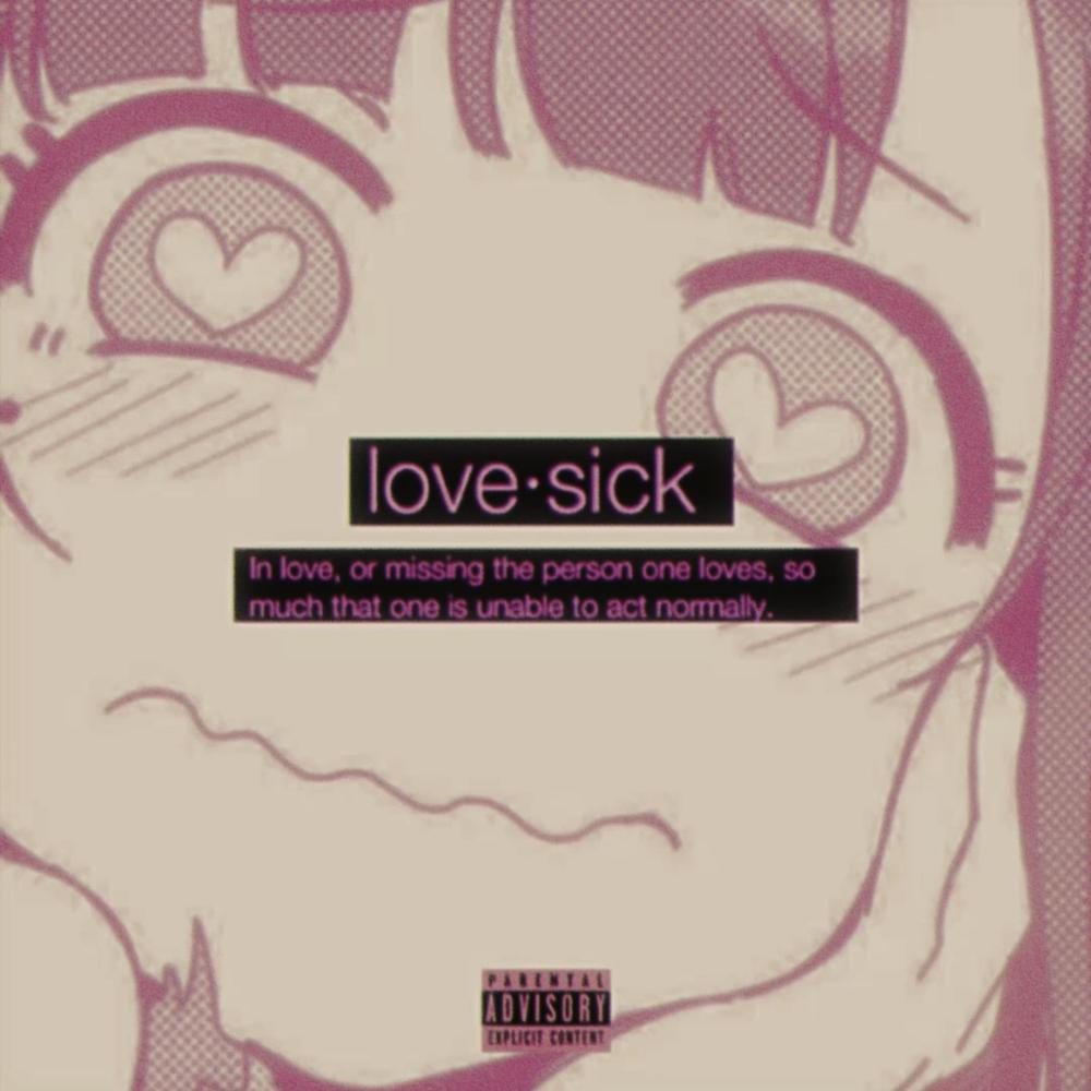 Love Sick (Explicit)