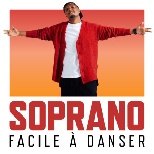 Soprano的專輯Facile à danser