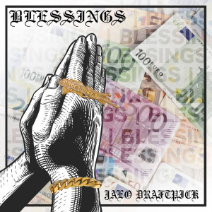 收聽Jaeo Draftpick的Blessings歌詞歌曲