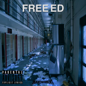 收聽Bubby的Free Ed (Explicit)歌詞歌曲