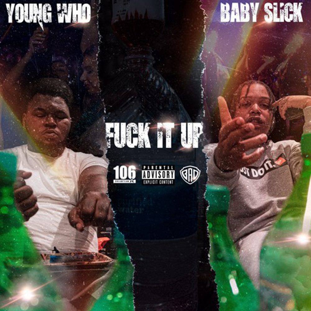 Fuck It Up (Explicit)