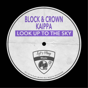 收聽Kaippa的Look Up to the Sky歌詞歌曲