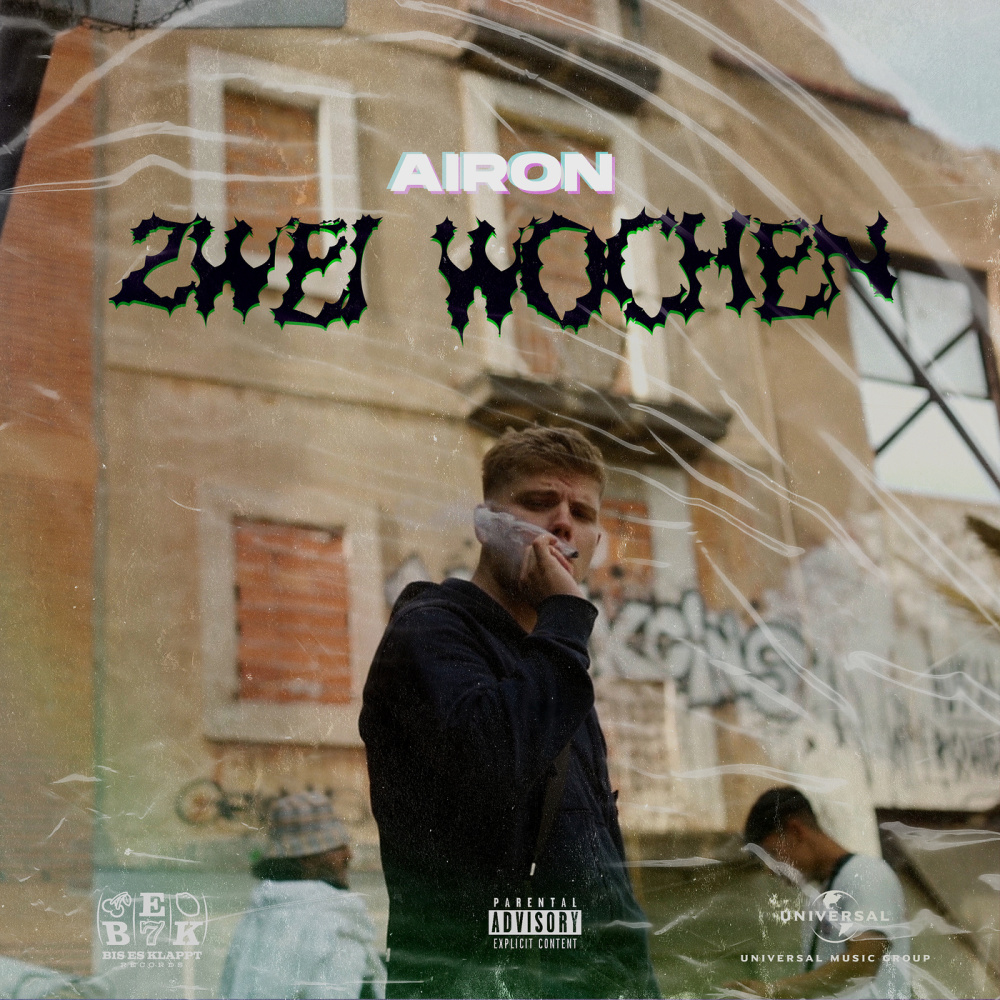 Zwei  Wochen (Explicit)