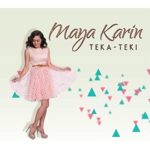 收聽Maya Karin的Selamat Tinggal Cinta歌詞歌曲