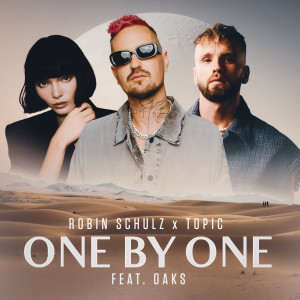 Robin Schulz的專輯One By One (feat. Oaks)