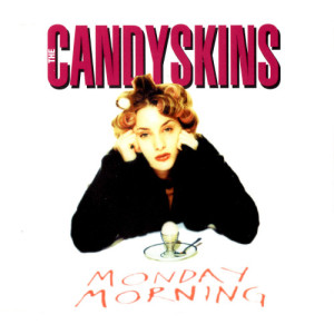 ดาวน์โหลดและฟังเพลง Monday Morning พร้อมเนื้อเพลงจาก The Candy Skins