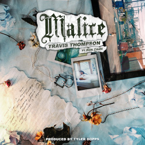 收聽Travis Thompson的Malice (Explicit)歌詞歌曲