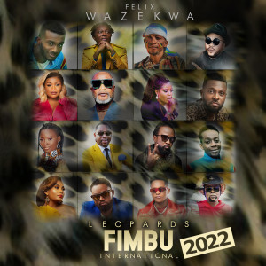 收听Felix Wazekwa的Leopards Fimbu International歌词歌曲