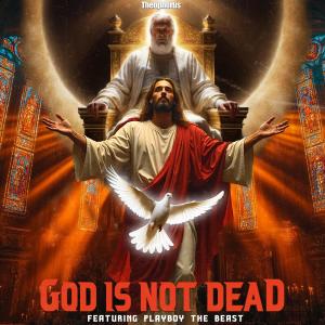 Akalyte的專輯God is not dead (feat. Playboy the Beast)