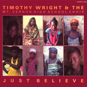 Album Just Believe from Timothy Wright