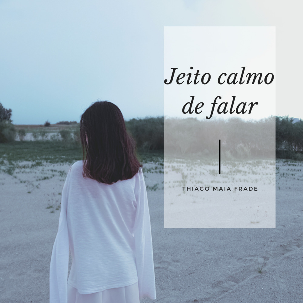 Jeito Calmo de Falar