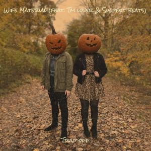 Album Wife Material from Trap off