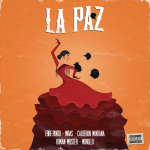 Album LA PAZ (Explicit) from Erre Punto