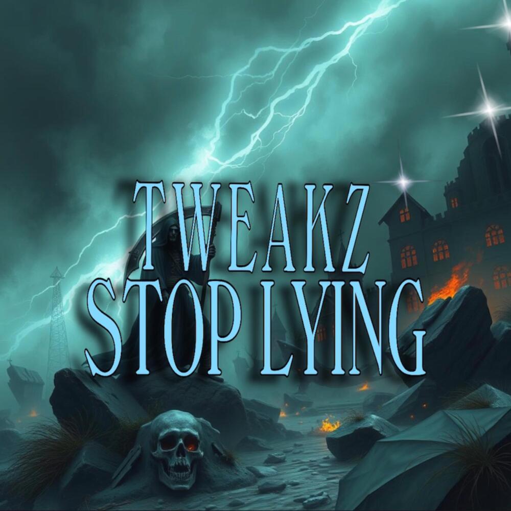 Stop Lying (Explicit)
