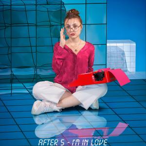 收听After 5的I'm In Love歌词歌曲
