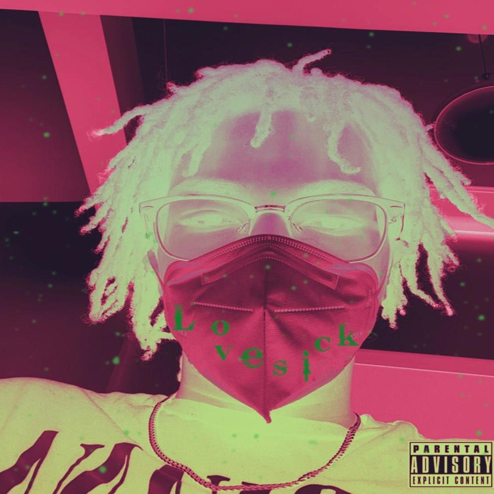 Lovesick  (Explicit)