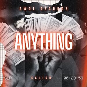 Kalico的專輯Anything (Explicit)