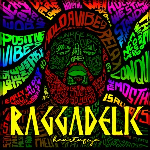HEARTAFIYA的專輯Raggadelic (EP) (Explicit)
