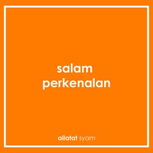Album Salam Perkenalan oleh Ailatat Syam