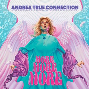 อัลบัม More, More, More ศิลปิน Andrea True Connection