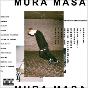 收聽Mura Masa的All Around The World (Explicit)歌詞歌曲