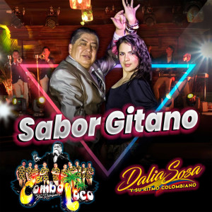 收聽Dalia Sosa y Su Ritmo Colombiano的Sabor Gitano歌詞歌曲