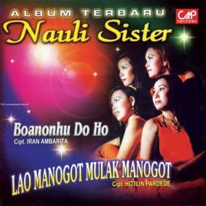 Dengarkan Boanonhu Do Ho lagu dari Nauli SIster dengan lirik