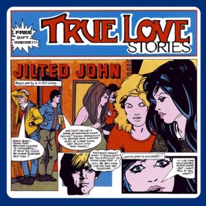 收聽Jilted John的Jilted John (Single Version)歌詞歌曲