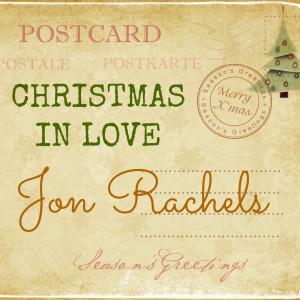 收聽Jon Rachels的Christmas in Love歌詞歌曲