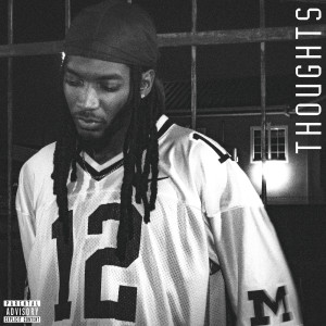 Listen to Thoughts (Explicit) song with lyrics from z!on
