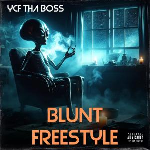 YCF Tha Boss的專輯Blunt Freestyle (Explicit)
