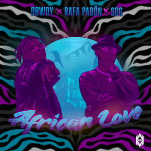 Listen to African Love song with lyrics from Dbwoy