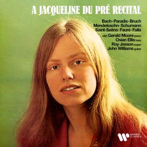 Jacqueline Du Pre的專輯A Jacqueline du Pré Recital