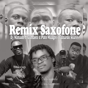 Dj Mimado的專輯A Tropa da Caop A-B-C-D (Saxofone)