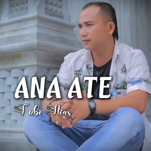Listen to ANA ATE song with lyrics from Tube Nias