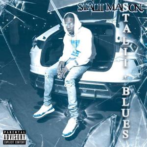 ดาวน์โหลดและฟังเพลง Stalii Blues (Explicit) พร้อมเนื้อเพลงจาก Stalii Maíson