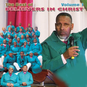 Believers In Christ的專輯The Best of Believers In  Christ Vol1