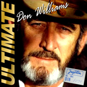 Don Williams的專輯Don Williams Ultimate