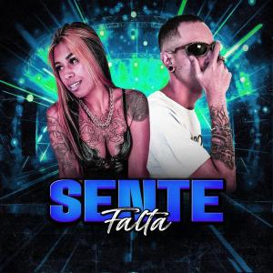 Listen to SENTE FALTA (Explicit) song with lyrics from MC Donzela