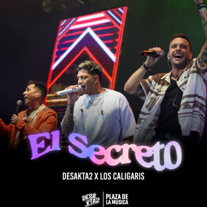 อัลบัม El secreto (En Vivo) ศิลปิน DesaKTa2