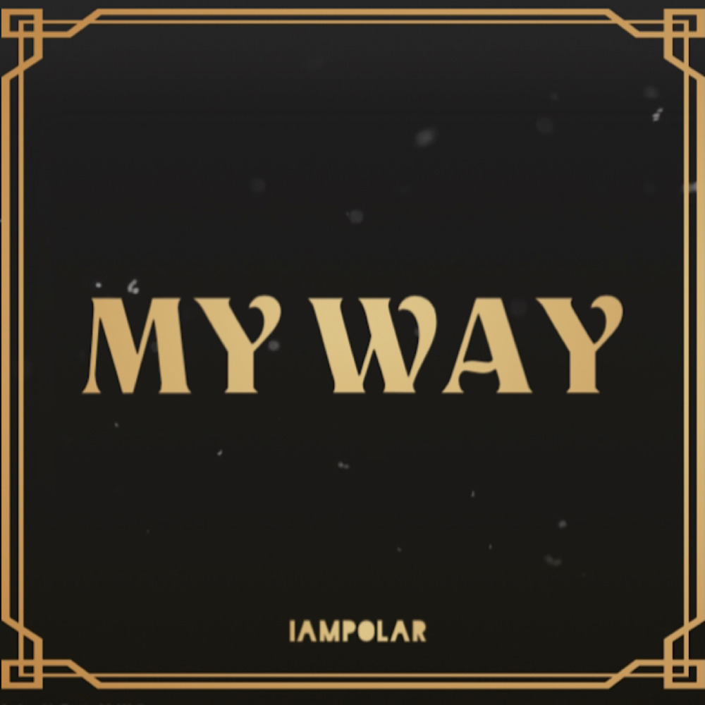 My Way (Explicit)