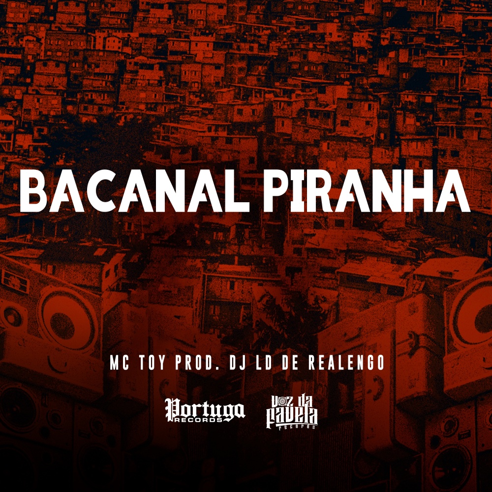Bacanal Piranha (Explicit)